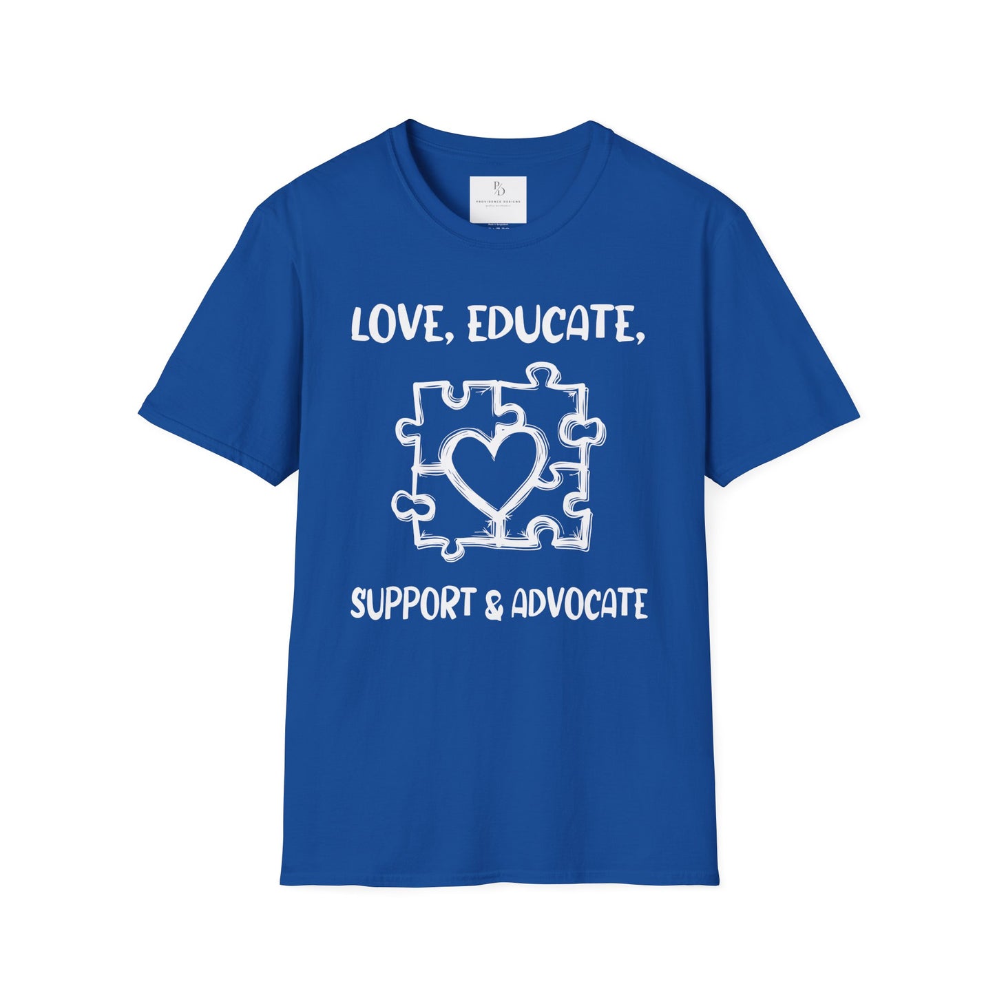 Love, Educate, Support & Advocate Unisex Softstyle T-Shirt