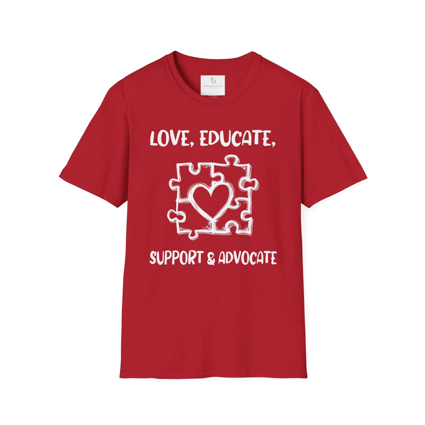Love, Educate, Support & Advocate Unisex Softstyle T-Shirt