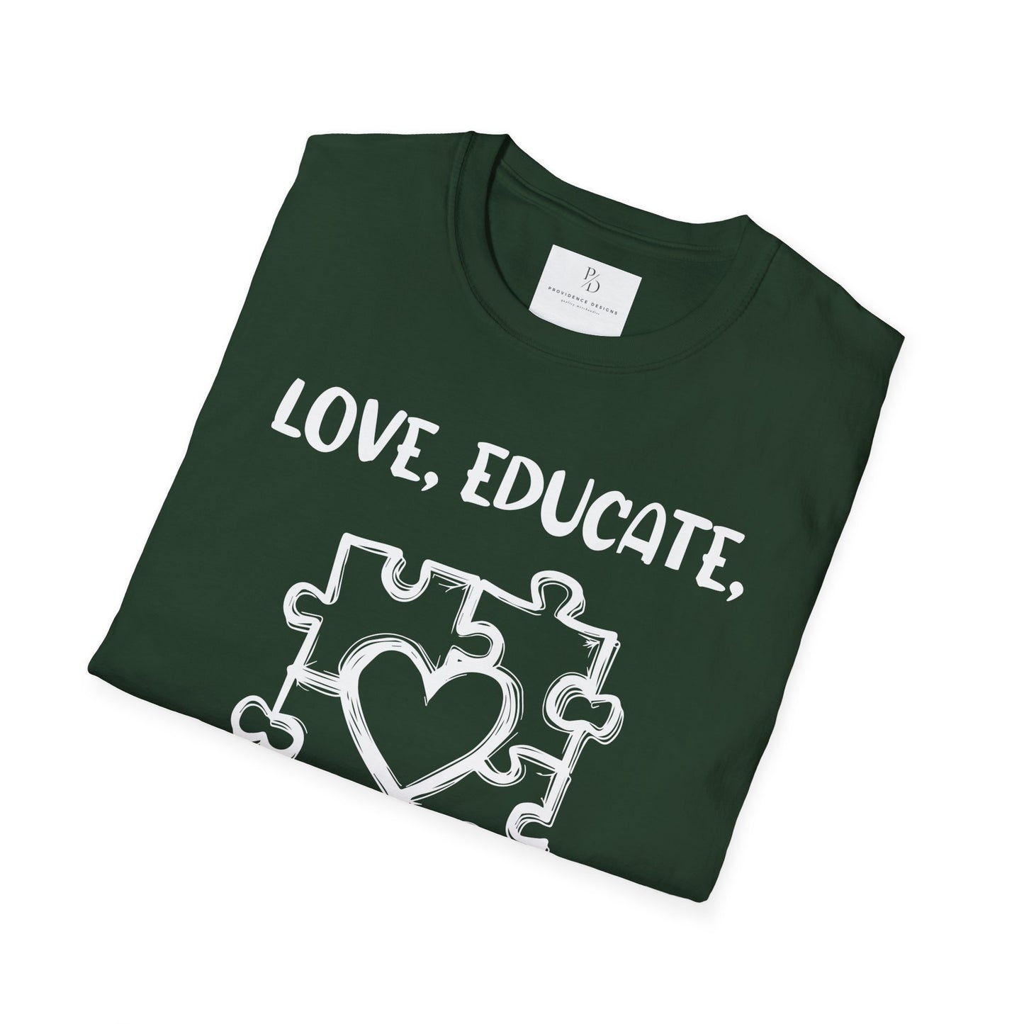 Love, Educate, Support & Advocate Unisex Softstyle T-Shirt