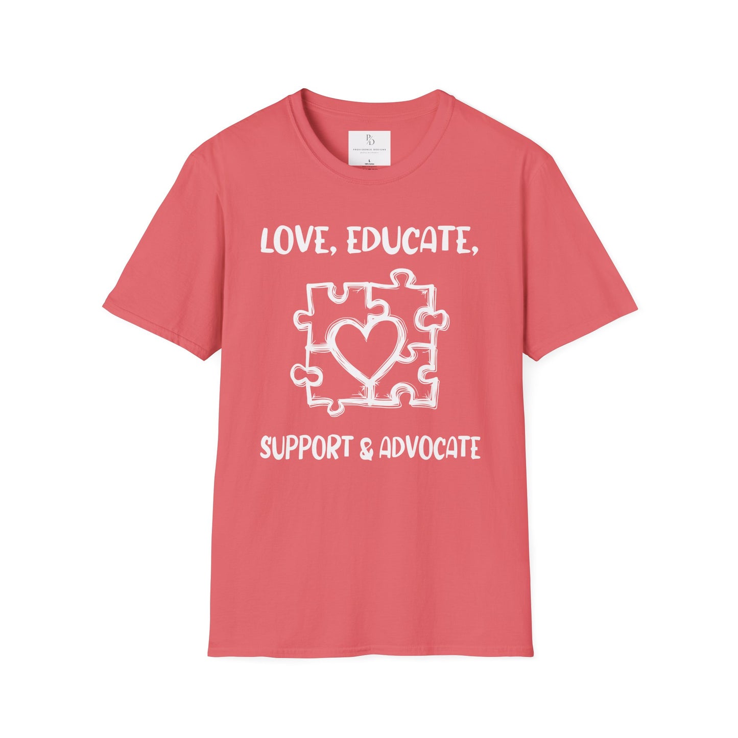 Love, Educate, Support & Advocate Unisex Softstyle T-Shirt
