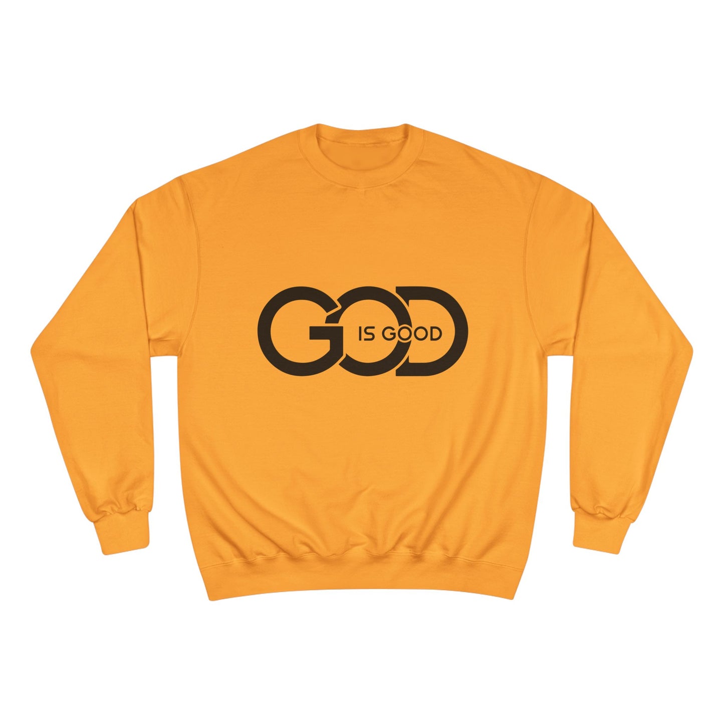 God Is Good Sweatshirt