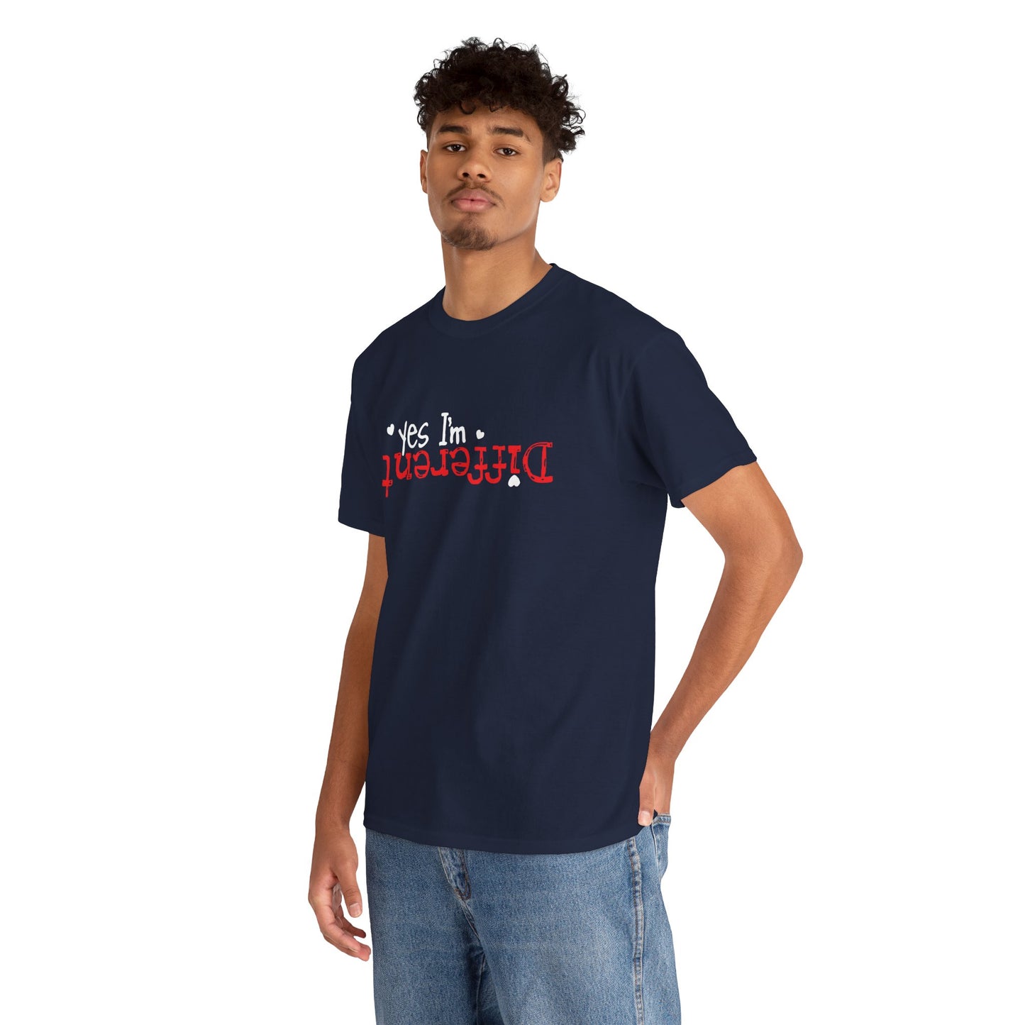 Different - Funny Statement Tee ("Yes I'm Different")