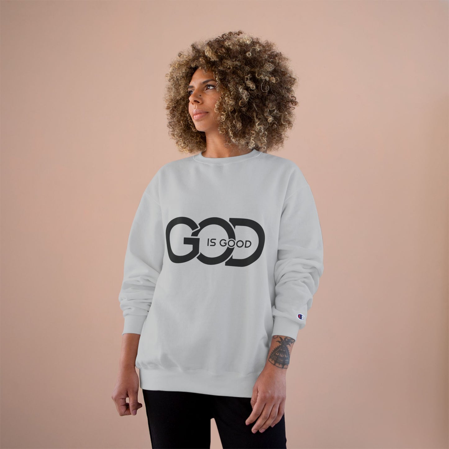 God Is Good Sweatshirt