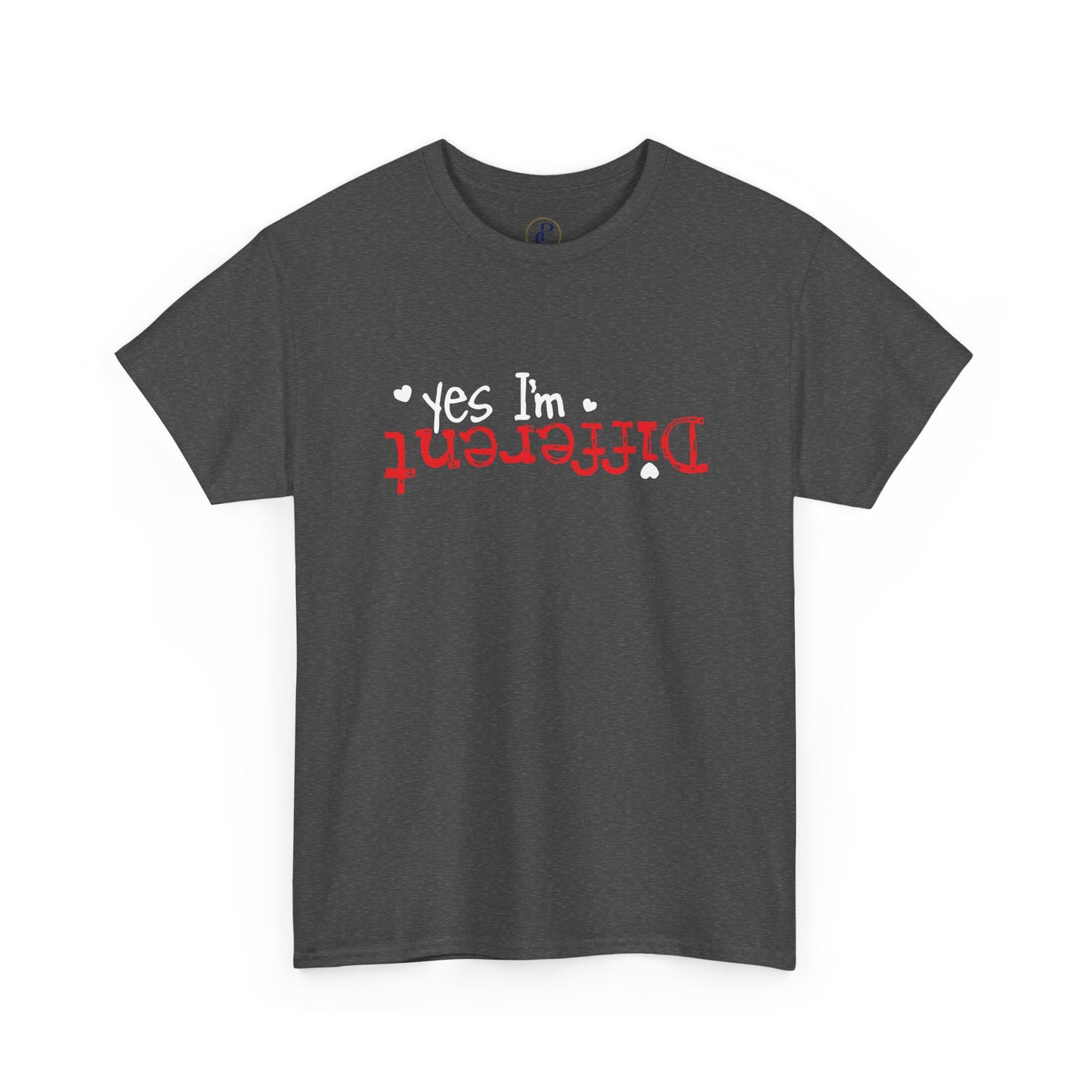 Different - Funny Statement Tee ("Yes I'm Different")