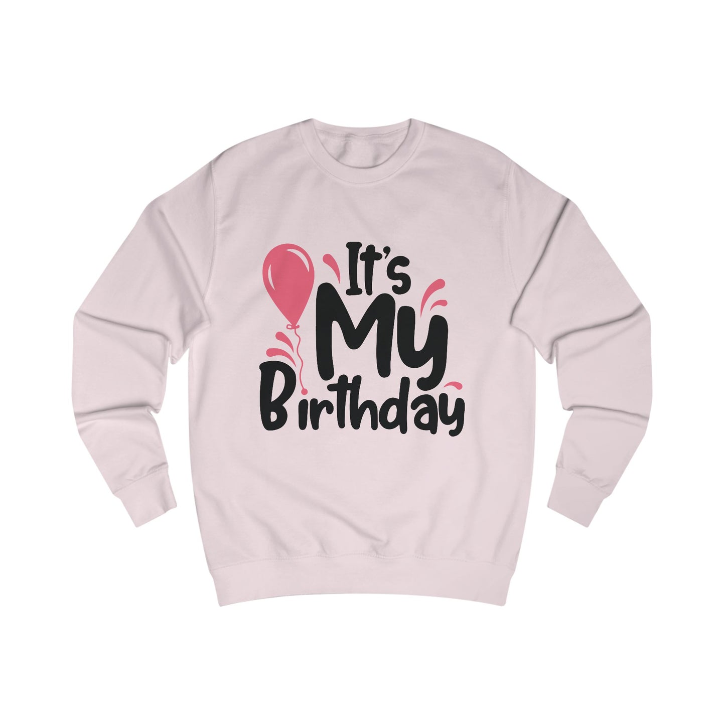 Birthday Sweatshirt