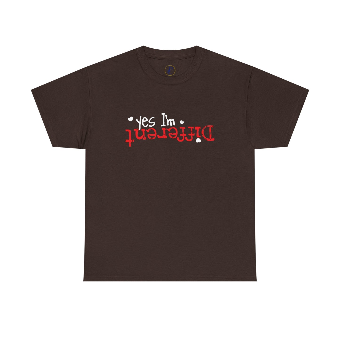 Different - Funny Statement Tee ("Yes I'm Different")