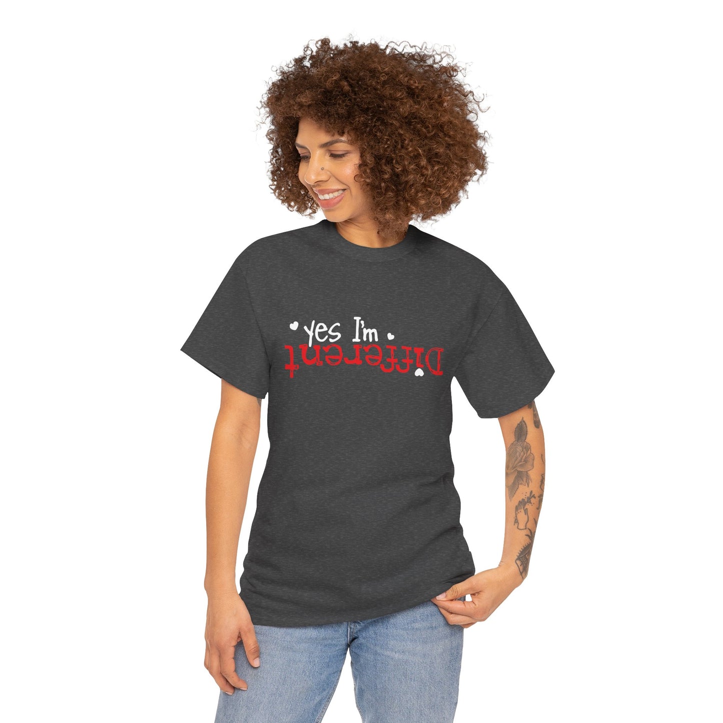 Different - Funny Statement Tee ("Yes I'm Different")